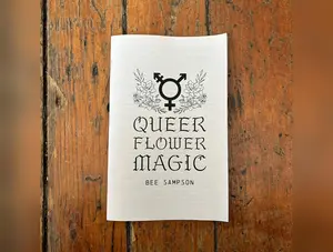 Queer Flower Magic       