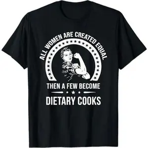 Dietary Cook Shirts for Women | Dietary Cook T-Shirt
