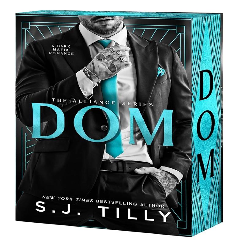 Alliance Series (4 book series) A dark mafia romance Novel by S.J. Tilly : Nero - KING - DOM - HANS (Paperback)
