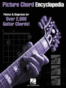 USED-Picture Chord Encyclopedia: Photos & Diagrams for Over 2,600 Guitar Chords by ProLine Publications (Paperback)