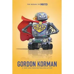 USED-Supergifted by Gordon Korman (Paperback)