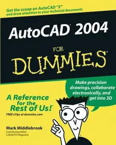 USED-AutoCAD 2004 for Dummies by Middlebrook, Mark (Paperback)
