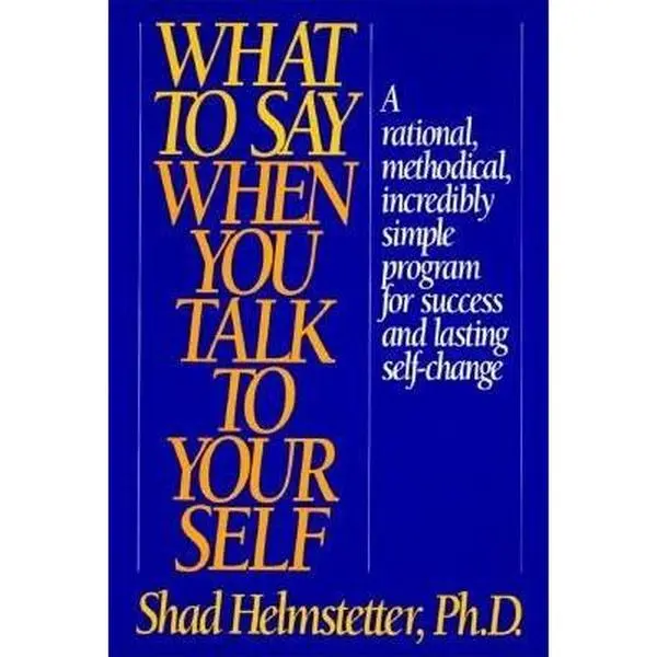 USED Book - What to Say When You Talk to Yourself by Shad Helmstetter (Hardcover) - english