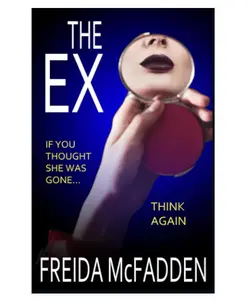 The Ex: An unputdownable psychological thriller with a heartstopping twist Dark Romance Books Novel, Booktok