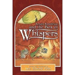 USED-Kendra Kandlestar and the Box of Whispers (Chronicles of Kendra Kandlestar, Book 1) by Lee Edward Fodi (Paperback)