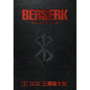 Berserk Deluxe Volume 5 -- Kentaro Miura - Hardcover