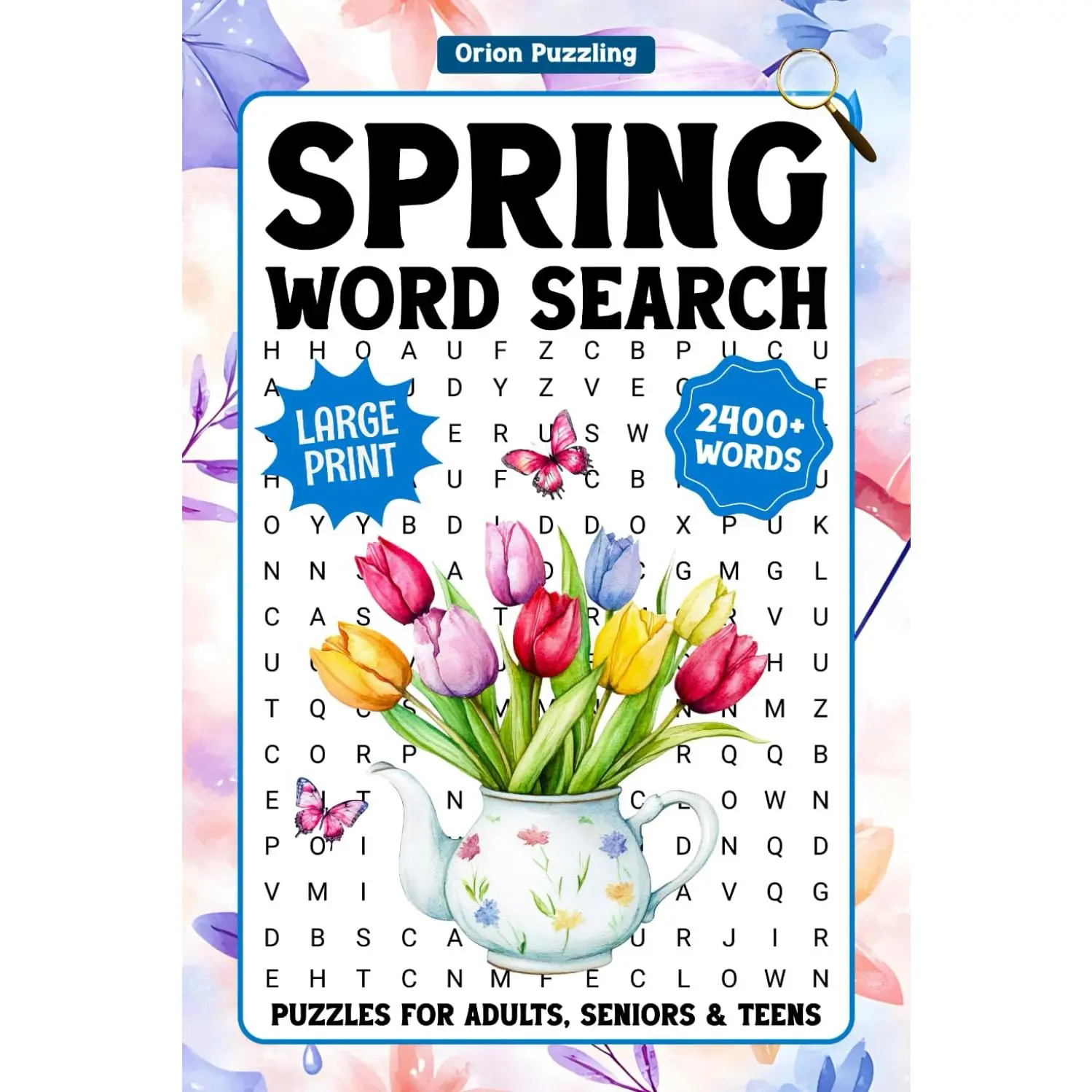 Spring Word Search For Adults Large Print: 2400+ Relaxing Words, Seasonal Themed Word Find Puzzles For Seniors & Teens, Easter Word Searches With Solutions