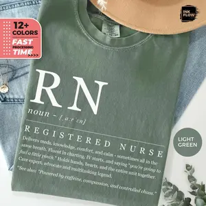 Funny Definition RN Nurse T-Shirt, Registered Nurse Shirt, Comfort Colors Tee, Medical Humor TShirt, Gift for Nurses, Nursing Student Shirt