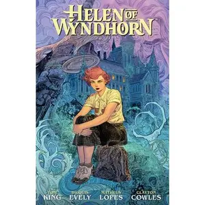 Helen of Wyndhorn -- Tom King, Hardcover