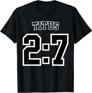 Titus 2:7 Sports Jersey Christian Scripture Design T-Shirt