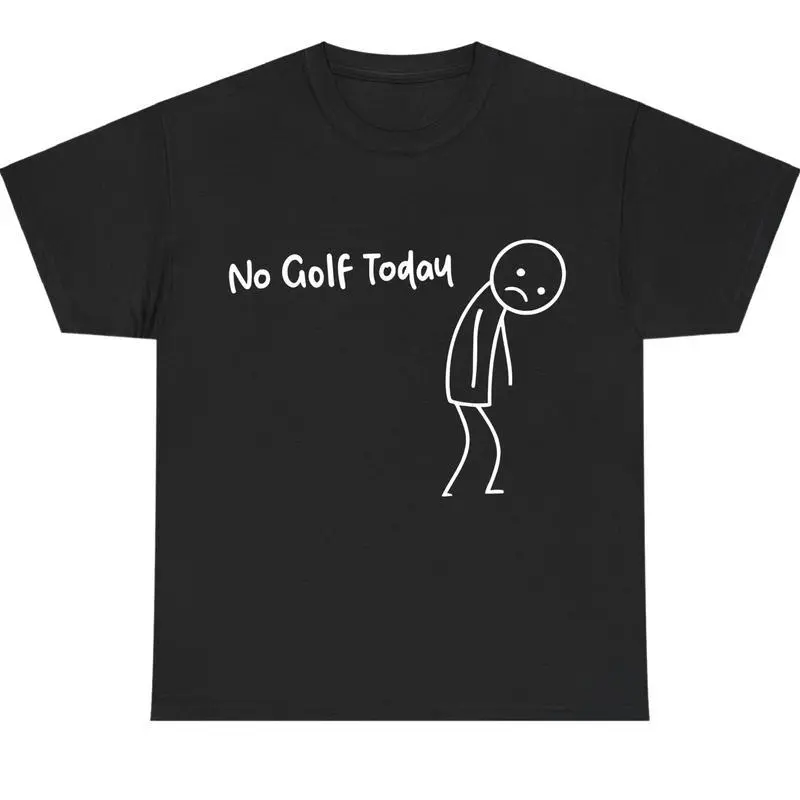 "No Golf Today" Casual Short-Sleeve Menswear T-Shirt - Funny Top for Men, Perfect for Rainy Days or Off-Season Blues