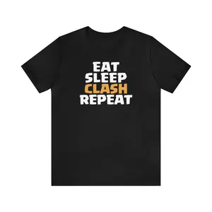 Eat Sleep Clash Repeat Shirt – Clash of Clans & Clash Royale Gaming Trend – Tee Hoodie & Sweatshirt, Unisex Menswear & Womenswear Tops Collection