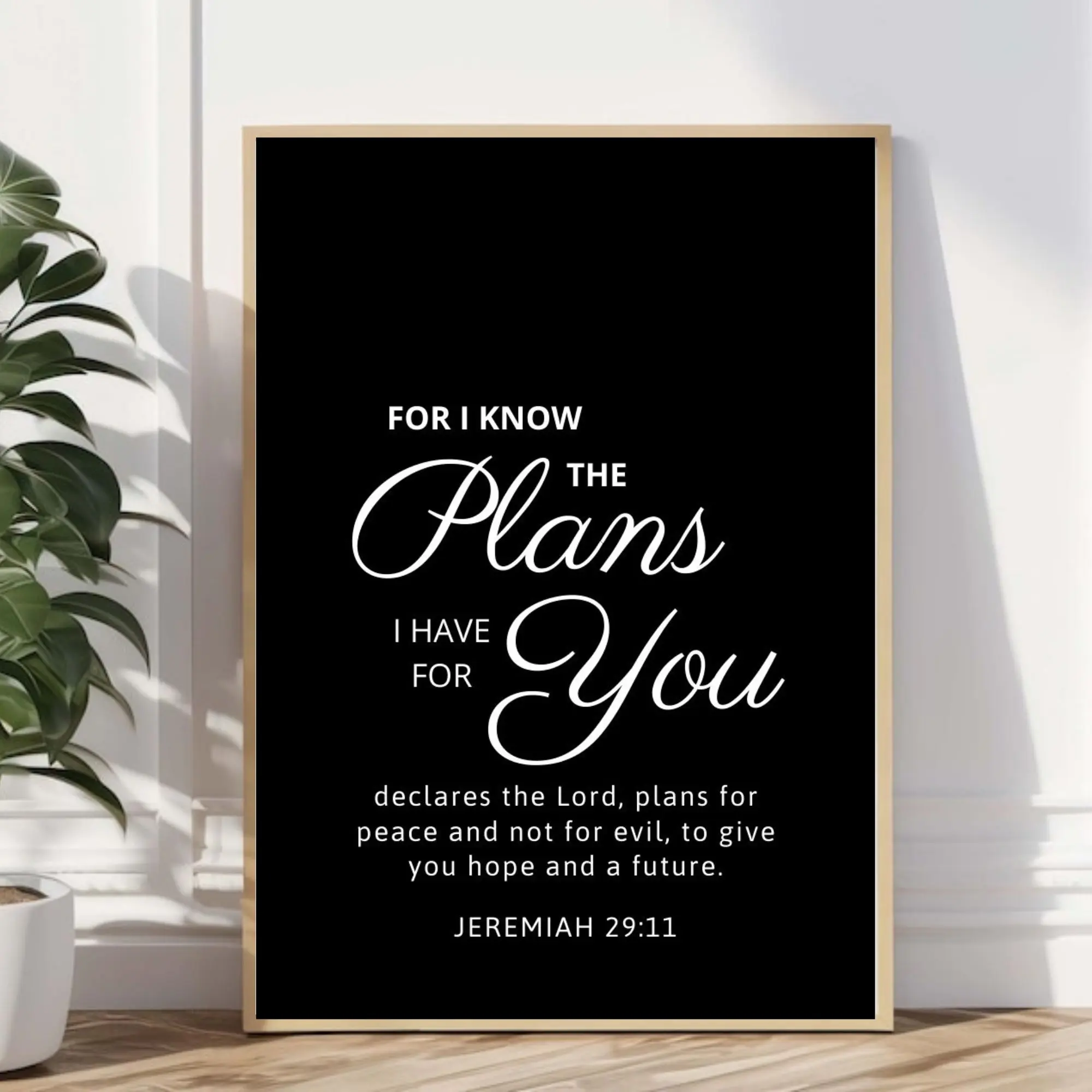 For I Know The Plans I Have For You, Jeremiah 29:11 Poster No Frame, Typography Art Print, Home Decor