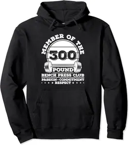 300 Pound Bench Press Weight Training Powerlifter Pullover Hoodie - Latellestcha Shop 78B09X6M338G