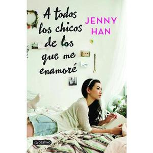 USED-A Todos Los Chicos de Los Que Me Enamoré by Han, Jenny (Paperback)
