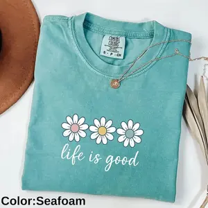 Comfort Colors Life Is Good T-shirt, Daisy Shirt Women, Hippie Shirt, Wildflower Shirt For Women, Daisy Gifts, Daisy Gifts For Women, Gift For Mom - TrendWear USA