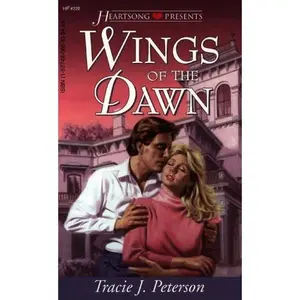 USED Book - Wings of the Dawn (Heartsong Presents #226) by Tracie J. Peterson (Unknown) - english