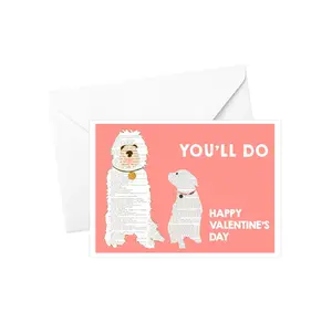 You'll Do Valentine's Greeting Card