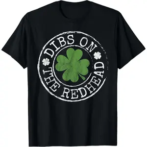 Dibs On The Redhead Funny Clovers Stamp St Patrick's Day T-Shirt