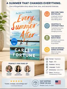 Every Summer After by Carley Fortune – Contemporary Romance Novel, Second Chance Love Story, BookTok Beach Read
