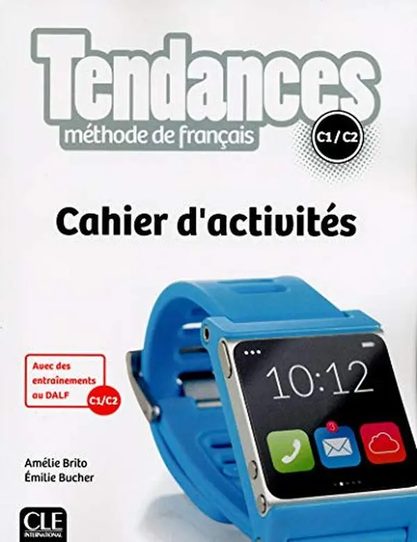 USED-Tendances niveau C1-C2 - Cahier d'activités by Amélie Brito (Paperback)