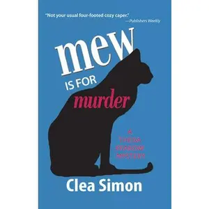USED-Mew is for Murder (Theda Krakow Mysteries, No. 1) by Clea Simon (Paperback)