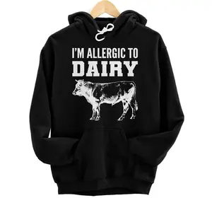 Allergic to Dairy Animal Rights Activists Hoodie, Sweatshirt, T-Shirt