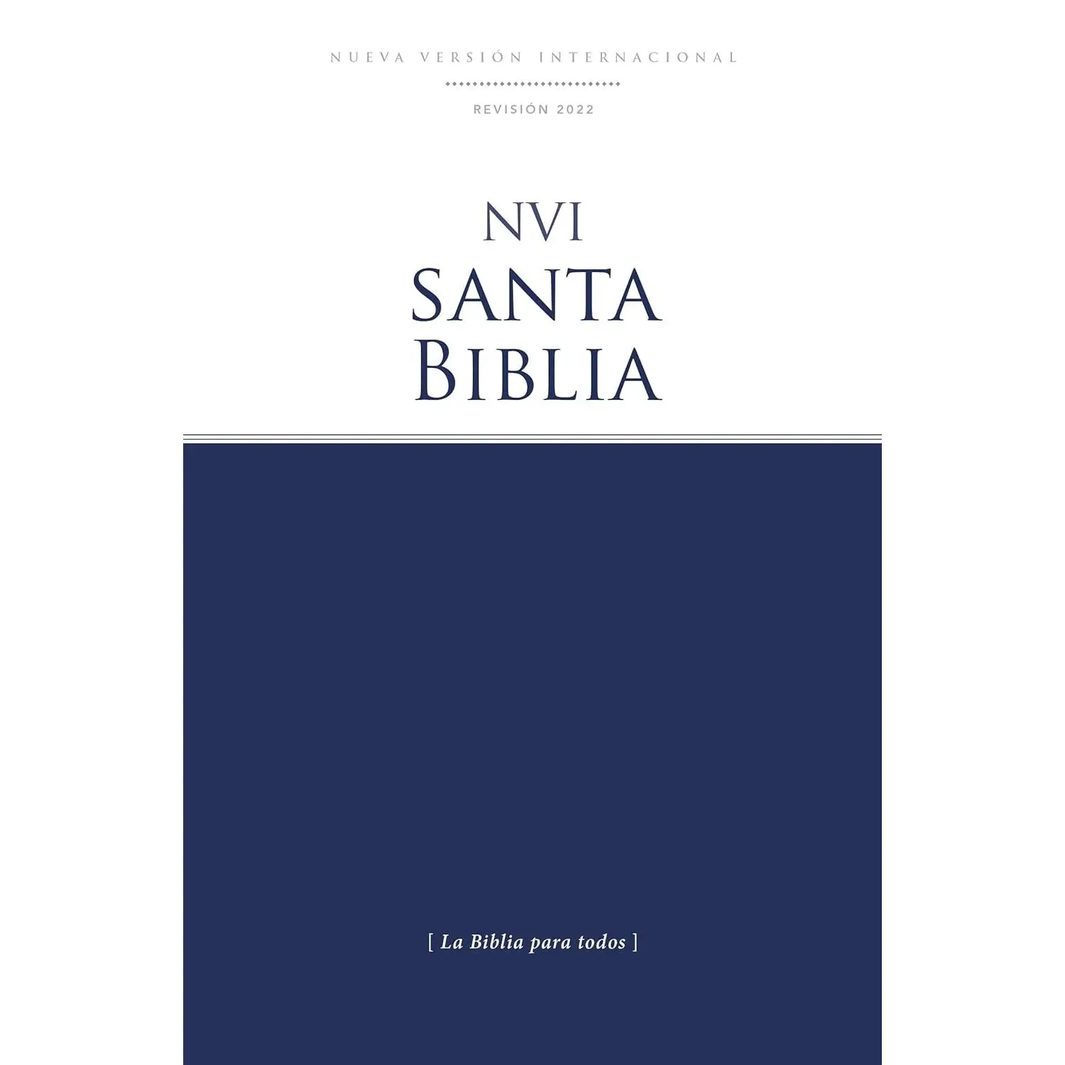 NVI, Santa Biblia, Revisión 2022, Edición económica, Tapa rústica (SpanishEdition)