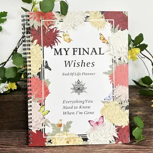 My Final Wishes Planner: End of Life Planner with Checklist & Organizer for Account Information and Wishes Management