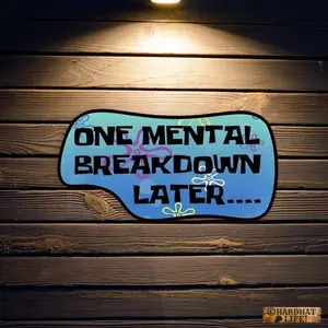 One Mental Breakdown Later Sticker, Funny Work Stickers, Hard Hat Stickers, Hard Hat Stickers For Men
