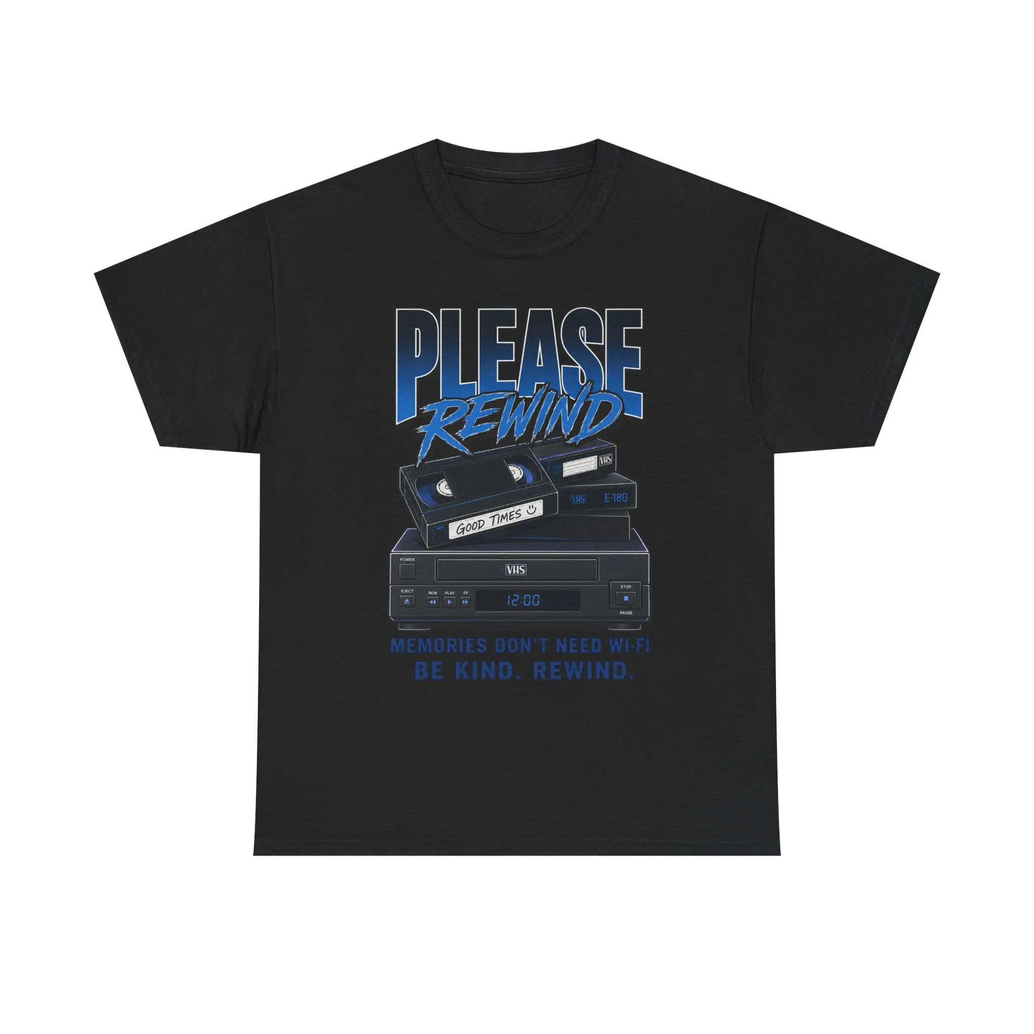 please rewind shirt