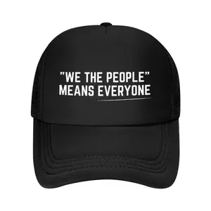 "We The People" Means Everyone Equality Equal Rights America Baseball Cap