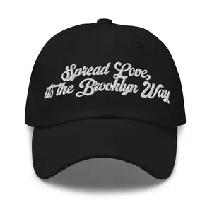 Spread Love, Its The Brooklyn Way Dad Hat
