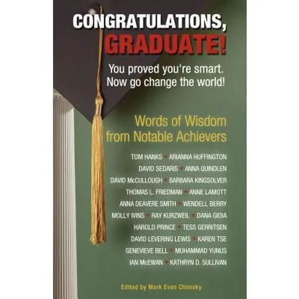 USED-Congratulations, Graduate!: You Proved You're Smart. Now Go Change the World! by Sellers Publishing (Paperback)
