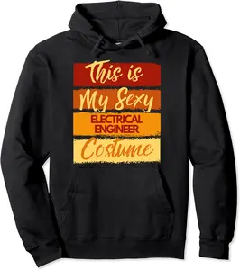 This is My Sexy Electrical Engineer Costume Halloween Party Pullover Hoodie - Sarahreb Shop 88B0CHP8M8RM
