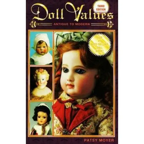 USED-Doll Values Antique to Modern (3rd ed) by Patsy Moyer (Paperback)