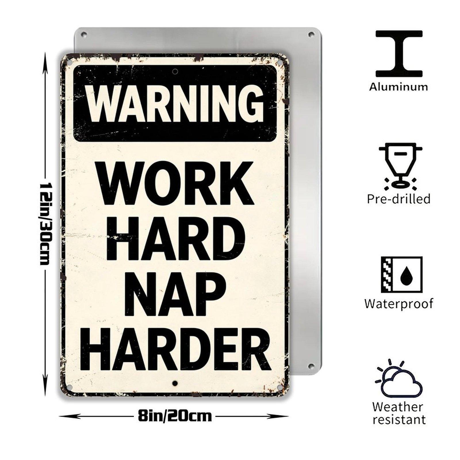 "WARNING: Work Hard Nap Harder" Funny Vintage Metal Sign, 8x12 Inch Retro Office & Garage Wall Decor