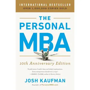 The Personal MBA 10th Anniversary Edition
