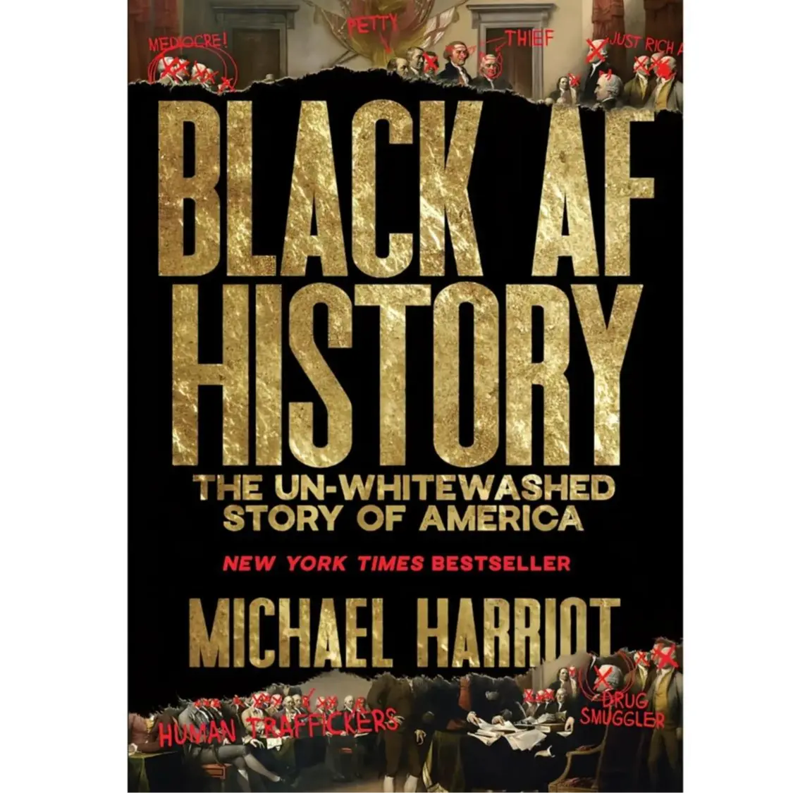 Black AF History Book: The Un-Whitewashed Story of America, Black American History Book, Anti-Racist & Critical Race Reading