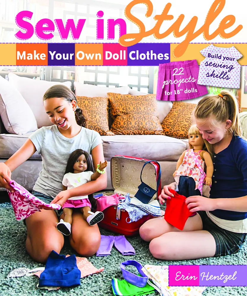 Used Sewing Instruction Book - Sew in Style: Make Your Own Doll Clothes for 18-Inch Dolls, 22 Trendy Clothing Projects for Kids, Teaching Sewing Skills [With Patterns] by Erin Hentzel (English Paperback)