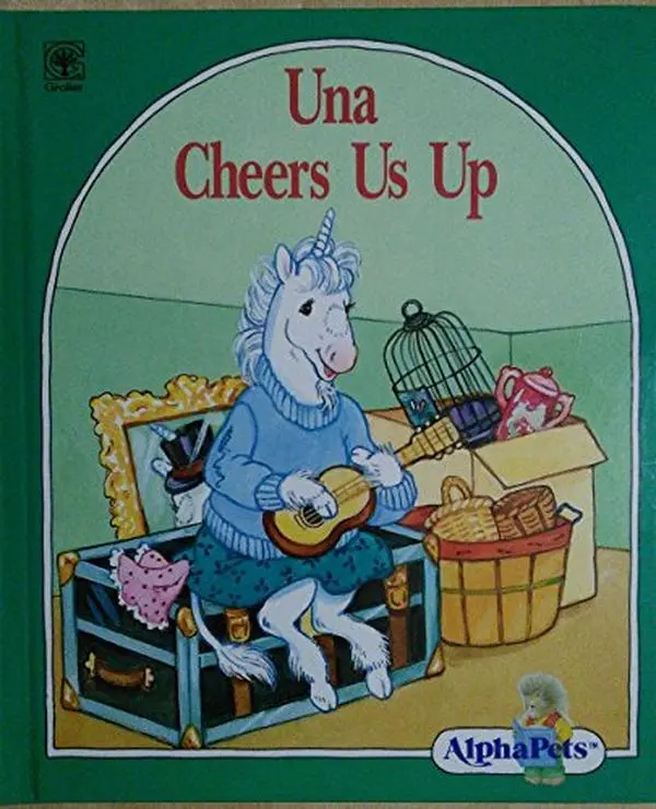 USED-Una cheers us up (AlphaPets) by Characters Conceived & Created by Ruth Lerner Perle, & Interpreted & Designed by Deborah Colvin Borgo. Beautifully Color Illustrated by Judy Blankenship, Color Endpapers of AlphaPets (Hardcover)