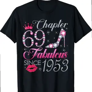 Chapter 69 Fabulous Since 1953 69th Birthday Gift For Women T-shirt