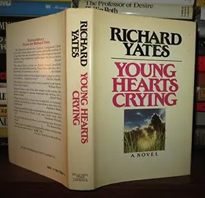 USED-Young Hearts Crying by Richard Yates (Hardcover)