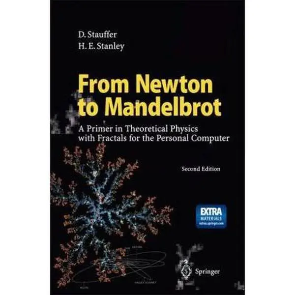 USED-From Newton to Mandelbrot: A Primer in Theoretical Physics with Fractals for the Personal Computer by Stauffer, Dietrich (Paperback)
