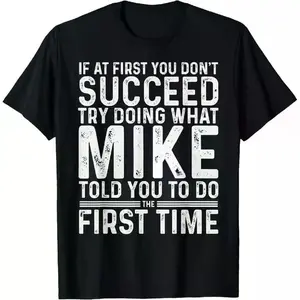 100% Cotton Mike’S Comedic Wisdom T-Shirt – 100%  , Great For Laughs! Golf Gift T-Shirt For Men And Women