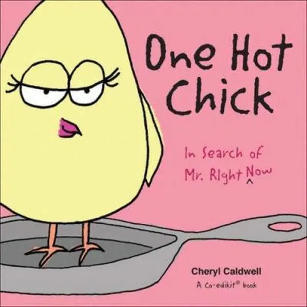 USED-One Hot Chick: In Search of Mr. Right -- Now by Cheryl Caldwell (Hardcover)