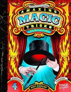 USED-Amazing Magic Tricks, Master Level (Edge Books: Magic Tricks) by Barnhart (Unknown)