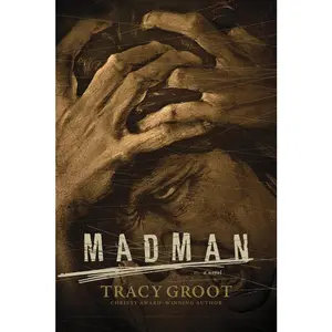 USED-Madman by Groot, Tracy (Paperback)