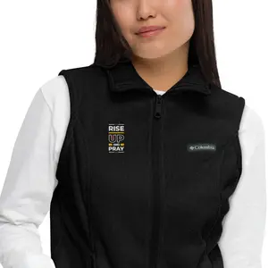 Rise Up And Pray Women's  Columbia fleece vest