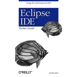 USED-Eclipse Ide Pocket Guide: Using the Full-Featured Ide by Burnette, Ed (Paperback)